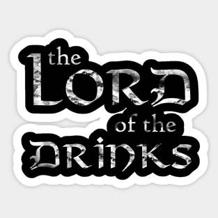 Lord of the Drinks Grunge Sticker